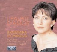 Krassimira Stoyanova: I Palpiti dAmor | Orfeo C740081
