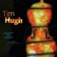 Tim Hugh: Hands on Heart                           | Naim NAIMCD118