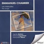 Chabrier - Les Melodies (The Songs)