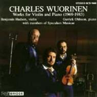 Charles Wuorinen - Works for Violin and Piano
