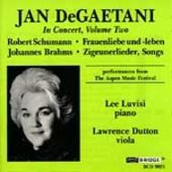 Jan DeGaetani in Concert Vol.2: Schumann / Brahms