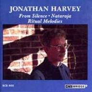 Harvey - From Silence, Nataraja, Ritual Melodies | Bridge BCD9031