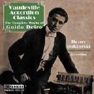 Vaudeville Accordion Classics: The Complete Works of Guido Deiro | Bridge BRIDGE9138AB