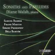 Diane Walsh: Sonatas and Preludes