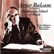 Artur Balsam in Concert at the Manhattan School of Music | Bridge BRIDGE9226AB