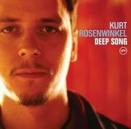 Kurt Rosenwinkel - Deep Song | Verve 2103456