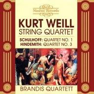 Weill, Schulhoff, Hindemith - String Quartets