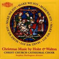 Make We Joy - Christmas Music by Holst and Walton