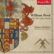 Byrd - For My Ladye Nevell | Deux Elles DXL1136