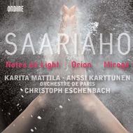 Saariaho - Notes on Light, Orion, Mirage