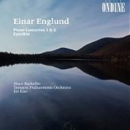 Englund - Piano Concertos 1 & 2 | Ondine ODE10152