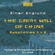 Englund - The Great Wall of China, Symphonies 4 & 6