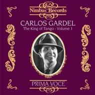 Carlos Gardel - The King of Tango Vol.1 | Nimbus - Prima Voce NI7896