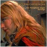 Katerina Chrobokova: Organ Recital