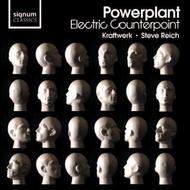 Powerplant: Electric Counterpoint | Signum SIGCD143