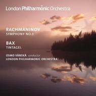 Rachmaninov - Symphony No.3 / Bax - Tintagel | LPO LPO0036