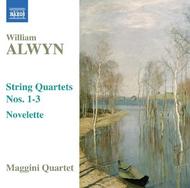 Alwyn - String Quartets Nos 1-3