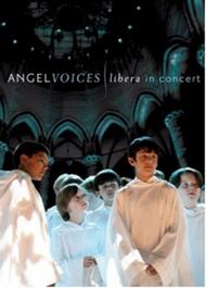 Libera: Angel Voices - Live in Concert | EMI 2427029