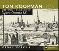 Buxtehude - Organ Works 4: Opera Omnia IX | Challenge Classics CC72248