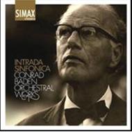 Conrad Baden - Intrada Sinfonica & other orchestral works | Simax PSC1802