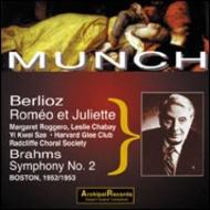 Berlioz - Romeo & Juliet / Brahms - Symphony No.2