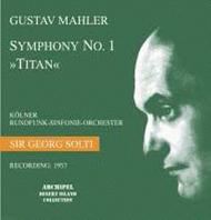 Mahler - Symphony No.1 | Archipel ARPCD0409