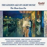 Golden Age of Light Music: The Show Goes On | Guild - Light Music GLCD5149