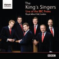 The King’s Singers Live at the BBC Proms