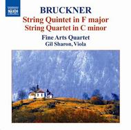 Bruckner - String Quintet, String Quartet
