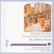 Stoltzer - The German Psalms | Christophorus CHE0282