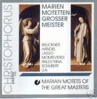 Marian Motets of the Great Masters