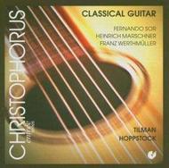 Tilman Hoppstock: Classical Guitar | Christophorus CHE1182