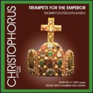 Trumpets for the Emperor | Christophorus CHE01222