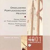 Organ Works of Portuguese Masters