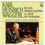 Waggerl liest seine schonsten Geschichten zu Advent und Weihnachten
