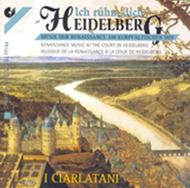 Ich ruehm dich Heidelberg (Renaissance Music at the Court in Heidelberg) | Christophorus CHR77184