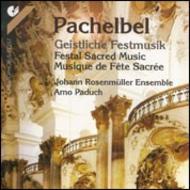 Pachelbel - Festal Sacred Music