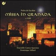 Pedro de Escobar - Misa de Granada | Christophorus CHR77263