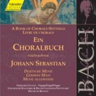 Book of Chorale-Settings for Johann Sebastian (German Mass)