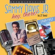 Hey, There!: Sammy Davis Jr. | Retrospective RTR4132