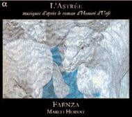 LAstree: Music based on the novel by Honore dUrfe | Alpha ALPHA127
