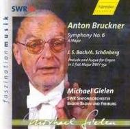 Bruckner - Symphony No.6 / J S Bach - Prelude & Fugue | SWR Classic 93058
