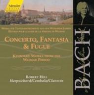 J S Bach - Concerto, Fantasia & Fugue