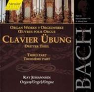 J S Bach - Clavier Ubung Part 3 (Organ Works) | Haenssler Classic 92101
