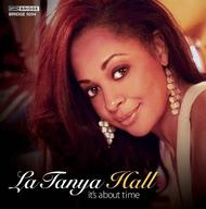 La Tanya Hall: Its About Time