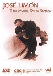 Jose Limon: Three Modern Dance Classics