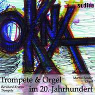 Okna - Trumpet & Organ in the 20th century | Audite AUDITE20008