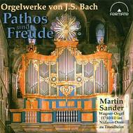 Pathos & Freude - Organ Works by J S Bach | Audite AUDITE20028