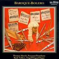 Baroque-Bolero: Baroque Music for Trombone and Organ | Audite AUDITE95437
