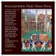 Byrd - Hodie Simon Petrus | Hyperion CDA67653